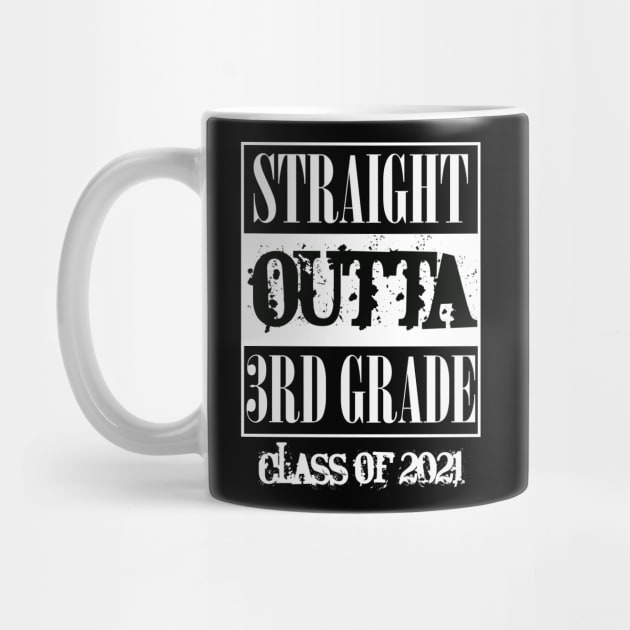 Straight outta 3rd Grade class of 2021 by sevalyilmazardal